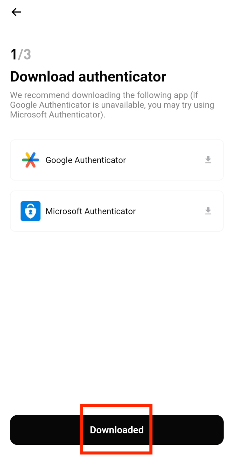 Confirm Google Authenticator is downloaded